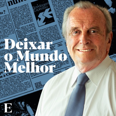 Deixar o Mundo Melhor:Francisco Pinto Balsemão