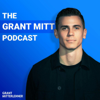 The Grant Mitt Podcast - Grant Mitterlehner