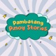 Pambatang Pinoy Stories