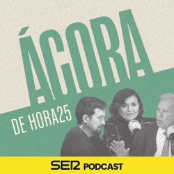 El Ágora de Hora 25 (27/03/2023)