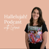 Hallelujah! Podcast - Hallelujah! Podcast