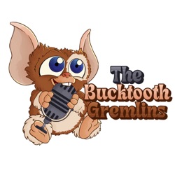 BUCKTOOTH GREMLINS