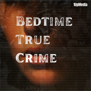 Bedtime True Crime