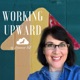 Working Upward: Biblical Mindset Podcast for Christian Work at Home Business Women