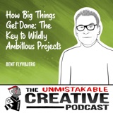 Best of 2023: Bent Flyvbjerg | How Big Things Get Done: The Key to Wildly Ambitious Projects