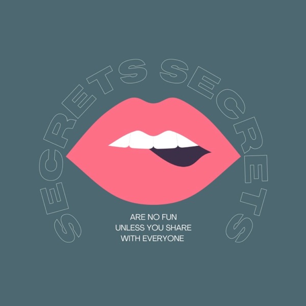 Secrets Secrets