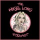 The Angel Long Podcast