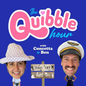 The Quibble Hour - Ben Kochan & Concetta Caristo