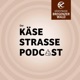 Der KäseStrasse Podcast