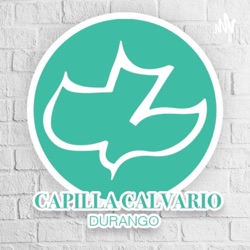 Capilla Calvario Durango. 