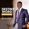 Destiny Word with Dr. Michael Boadi Nyamekye