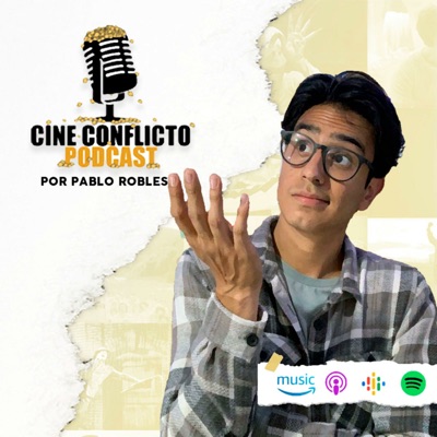 Cine Conflicto Podcast