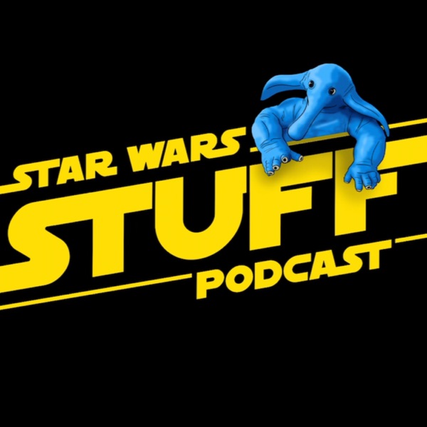 Star Wars STUFF Podcast image