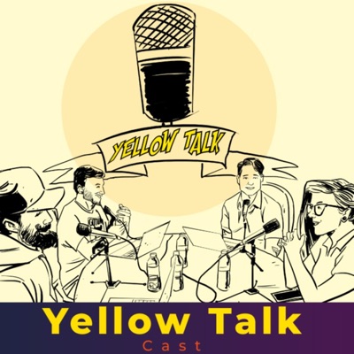 YellowTalk:Yellow Talk