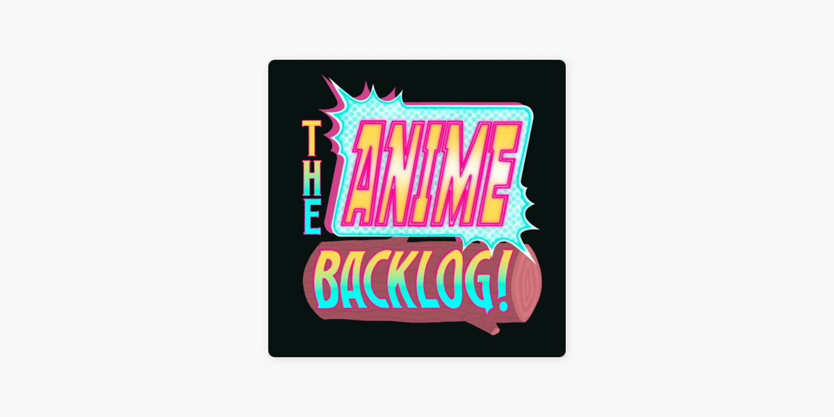 AP 600 - Backlog - Anime Pulse