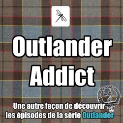 Outlander Addict | S7E06 | Confluences | Autour de l’Episode 6 (Saison 7)