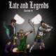 Episode 45 - Die Late With a Legend Part 2