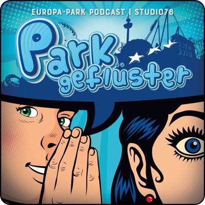 Parkgeflüster - Backstage im Europa-Park:Europa-Park