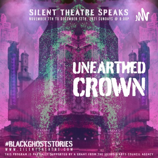 Unearthed Crown Radio Drama