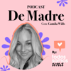 De Madre con Camila Wills - Akorde Podcast