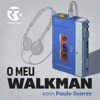 Renascença - O Meu Walkman, com Paulo Soares - Renascença