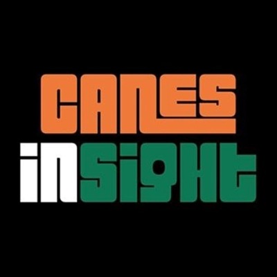 The CanesInSight Podcast