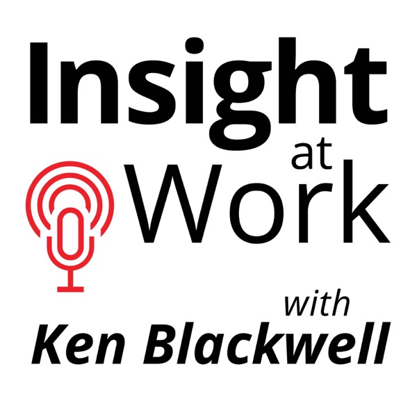 Insight at Work with Ken Blackwell