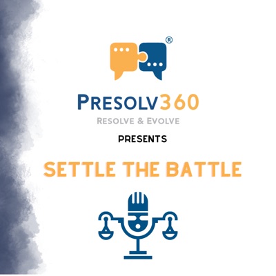 Settle the Battle by Presolv360:Presolv360