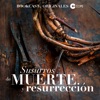 Susurros de muerte y resurrección