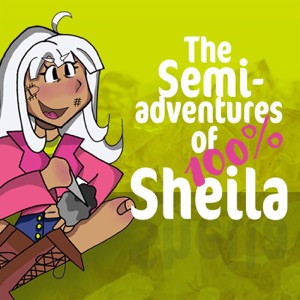 The Semi-Adventures of Sheila