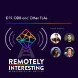 020: DPR, ODB and Other TLAs