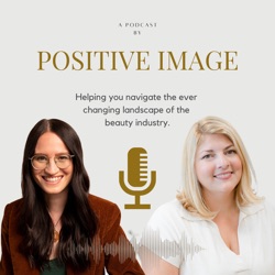 Positive Image Podcast