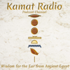 Kamat Radio - Wisdom for the Ear from Ancient Egypt - Patrick A. McCoy