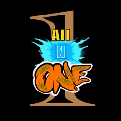 All N One Podcast Ep:15 Anime Edition II