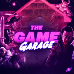 The Game Garage S1 | E17 – GURPS 2