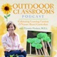 Outdoor Classrooms Podcast