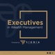 Executives in Wealth Management