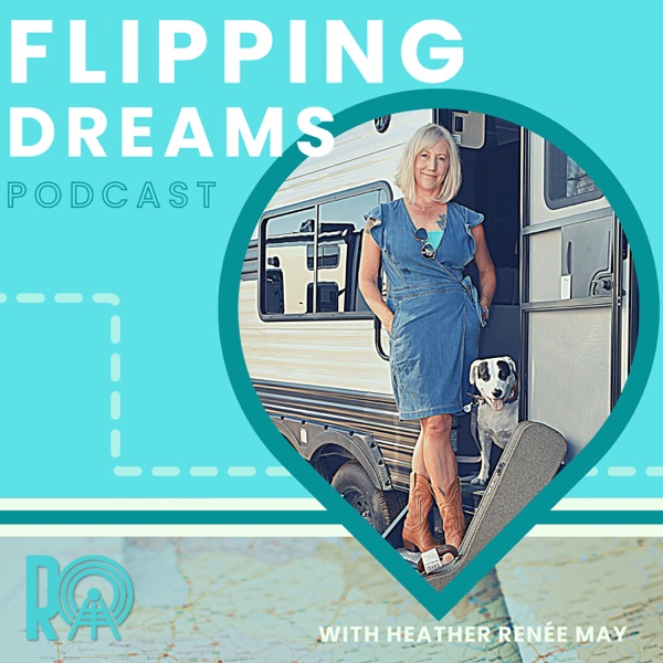 Flipping Dreams with Heather Renée May Image