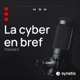 La cyber en bref