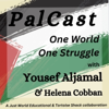 PalCast - One World, One Struggle - Tortoise Shack Media