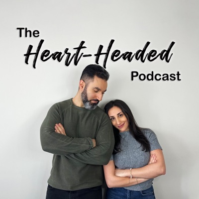 The Heart-Headed Podcast