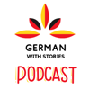 German with Stories Podcast - Daniela Fries