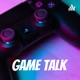 Game talk