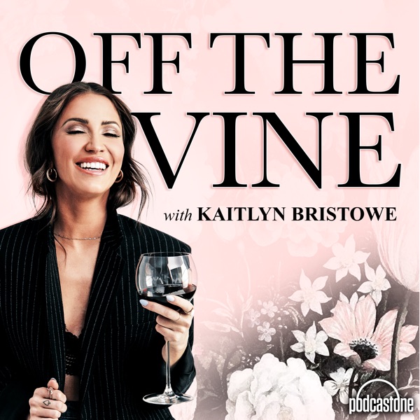 Off The Vine with Kaitlyn Bristowe banner image