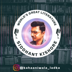 World's Great Literature with Kahaaniwala Ladka