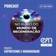 #37 - NO RUMO DO MUNDO DE REGENERAÇÃO - REVISÃO E PALAVRAS FINAIS DE DIVALDO FRANCO