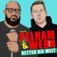 Bauch, Beine, Po(dcast) - #49 Pelham & Wehn retten die Welt