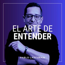 El Arte de Entender