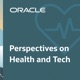 Perspectives on Health and Tech
