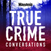 True Crime Conversations - Mamamia Podcasts